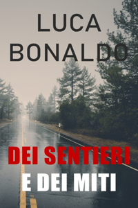 Dei sentieri e dei miti