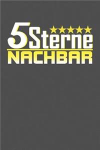 5 Sterne Nachbar