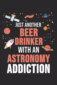 Just Another Beer Drinker With An Astronomy Addiction