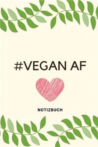 #vegan AF Notizbuch