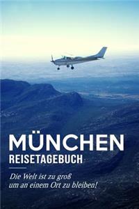 München Reisetagebuch