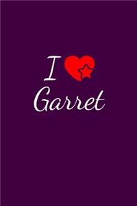 I love Garret: Notebook / Journal / Diary - 6 x 9 inches (15,24 x 22,86 cm), 150 pages. For everyone who's in love with Garret.