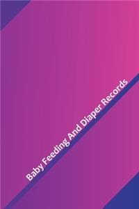 Baby Feeding And Diaper Records