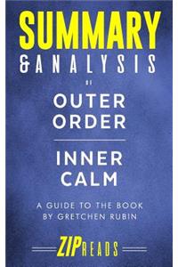 Summary & Analysis of Outer Order, Inner Calm