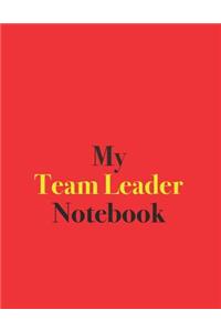 My Team Leader Notebook