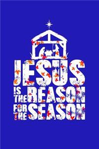 Jesus Is the Reason for the Season