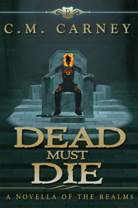 Dead Must Die