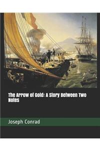 The Arrow of Gold