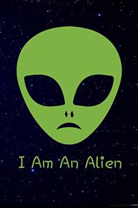 I am an Alien