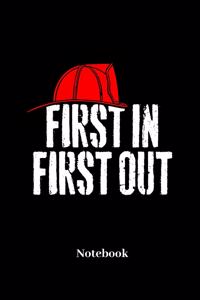 First In First Out Notebook