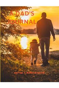 A DAD'S JOURNAL Keepsake & Memory Notebook