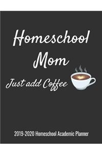 Homeschool Mom Just Add Coffee 2019-2020 Homeschool Academic Planner