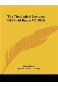 Theological Lectures Of David Bogue V2 (1849)