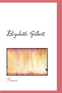 Elizabeth Gilbert
