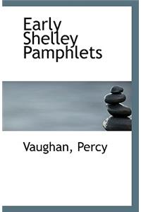 Early Shelley Pamphlets