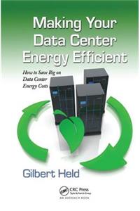 Making Your Data Center Energy Efficient