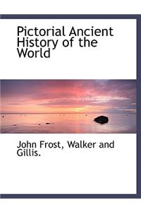 Pictorial Ancient History of the World