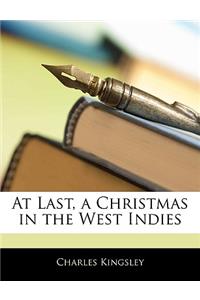 At Last, a Christmas in the West Indies