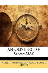 An Old English Grammar