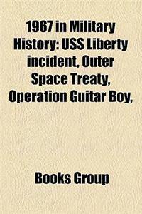 1967 in Military History
