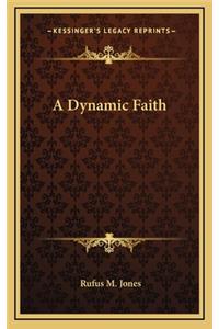 A Dynamic Faith