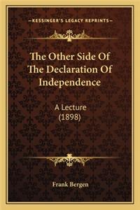 Other Side of the Declaration of Independence the Other Side of the Declaration of Independence