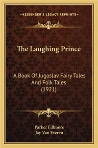 Laughing Prince the Laughing Prince