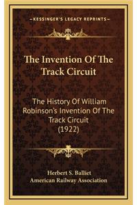 The Invention Of The Track Circuit