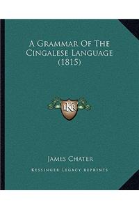 Grammar of the Cingalese Language (1815)