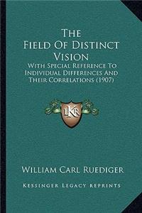 Field of Distinct Vision