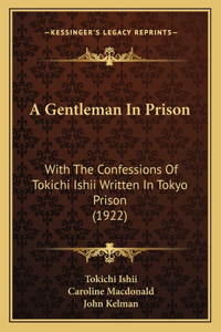 A Gentleman In Prison