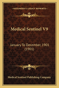 Medical Sentinel V9