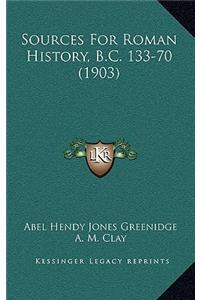 Sources for Roman History, B.C. 133-70 (1903)