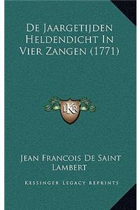 de Jaargetijden Heldendicht in Vier Zangen (1771)