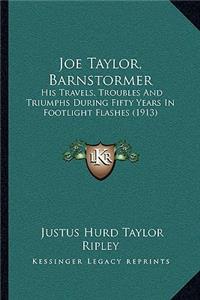 Joe Taylor, Barnstormer