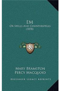 Em