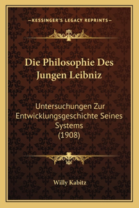Philosophie Des Jungen Leibniz