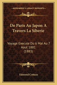 De Paris Au Japon A Travers La Siberie
