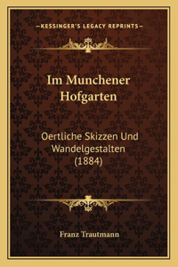 Im Munchener Hofgarten