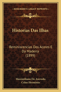 Historias Das Ilhas
