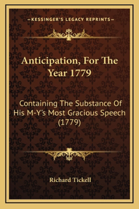 Anticipation, For The Year 1779