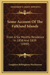 Some Account Of The Falkland Islands