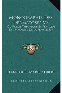 Monographie Des Dermatoses V2