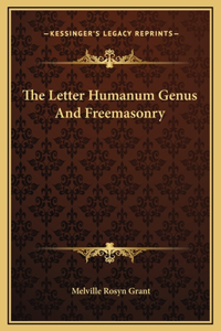 The Letter Humanum Genus And Freemasonry