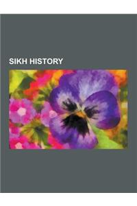 Sikh History: Koh-I-Noor, 1984 Anti-Sikh Riots, History of Sikhism, Ranjit Singh, Operation Blue Star, Sikh Light Infantry, Sikh Emp