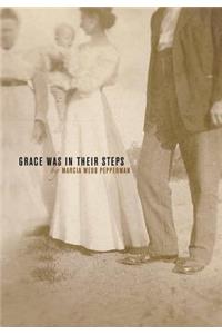 Grace Was in Their Steps