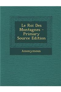 Le Roi Des Montagnes