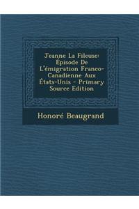Jeanne La Fileuse