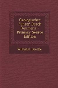 Geologischer F?hrer Durch Pommern