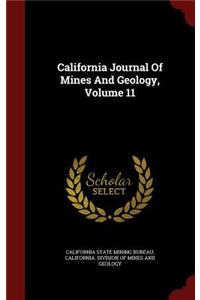 California Journal Of Mines And Geology, Volume 11